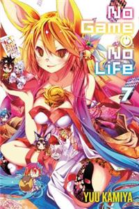 No Game No Life, Vol. 7 (Light Novel)