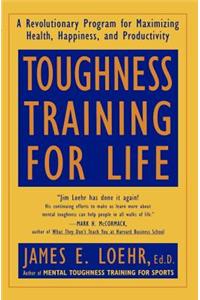 Toughness Training for Life