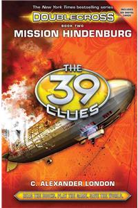 Mission Hindenburg (the 39 Clues: Doublecross, Book 2)