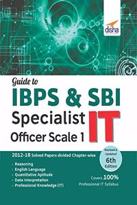 Guide to IBPS & SBI Specialist IT Officer Scale I