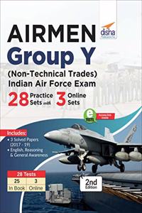 Airmen Group Y (Non-Technical Trades) Indian Air Force Exam 28 Practice Sets with 3 Online Sets 2nd Edition