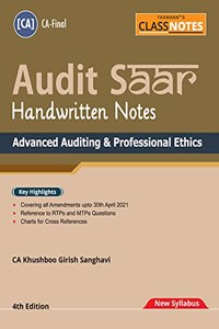 Taxmanns CLASS NOTES for Advanced Auditing & Professional Ethics | Audit SAAR - Most Updated & Amended Book Explaining the Provisions with Charts & ... with Cross-Reference to RTPs & MTPs of ICAI