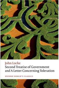 Second Treatise of Government and A Letter Concerning Toleration