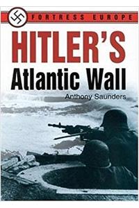 Hitler's Atlantic Wall