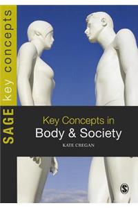 Key Concepts in Body and Society