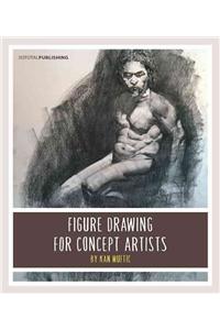 Figure Drawing for Concept Artists