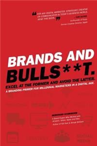 Brands and BullS**t