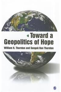 Toward a Geopolitics of Hope