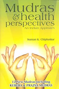 Mudras & Health Perspectives