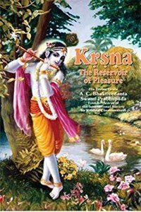 Krishna, The Reservoir of Pleasure