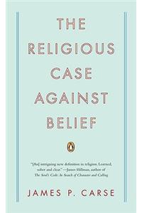 Religious Case Against Belief