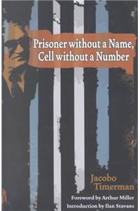 Prisoner Without a Name, Cell Without a Number