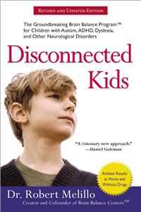 Disconnected Kids - Revised and Updated