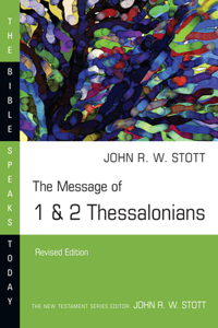 Message of 1 & 2 Thessalonians