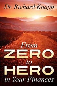 From Zero to Hero in Your Finances
