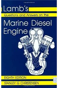 Lamb's Questions and Answers on Marine Diesel Engines