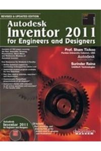 Autodesk Inventor 2011: For Engineers And Designers