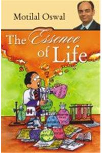 The Essence of Life
