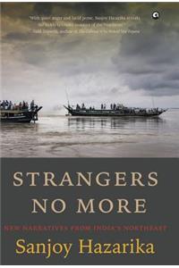 STRANGERS NO MORE