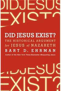 Did Jesus Exist?