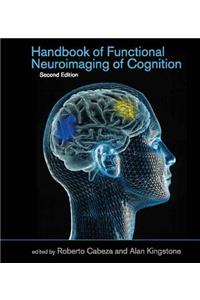 Handbook of Functional Neuroimaging of Cognition, Second Edition