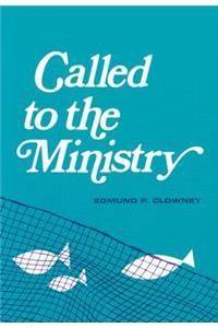 Called to the Ministry