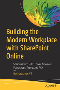 Building the Modern Workplace with Sharepoint Online