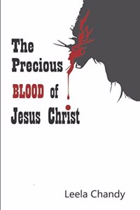 The Precious Blood of Jesus Christ