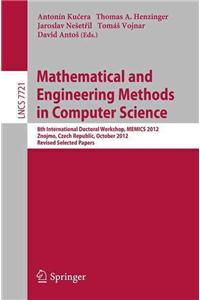 Mathematical and Engineering Methods in Computer Science