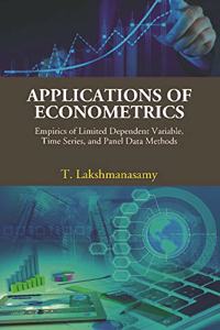 Applications of Econometrics [Hardcover] T. Lakshmanasamy