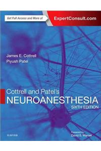 Cottrell and Patel's Neuroanesthesia