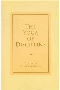 The Yoga of Discipline