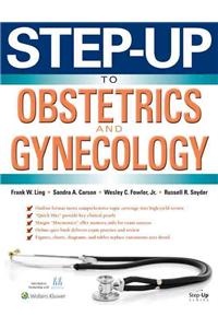 Step-Up to Obstetrics and Gynecology