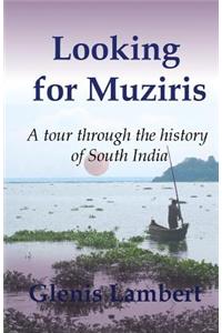Looking for Muziris