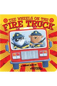 Wheels on the Fire Truck