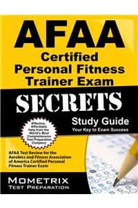 Afaa Certified Personal Fitness Trainer Exam Secrets Study Guide