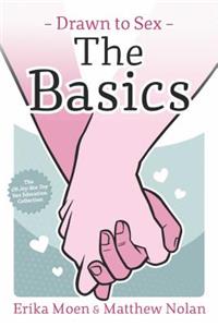 Drawn to Sex Vol. 1 : The Basics