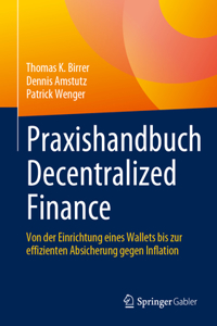 Praxishandbuch Decentralized Finance