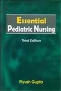 Essential Pediatric Nursing 3Ed