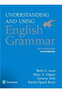 Understanding and Using English Grammar, Workbook