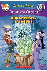 Ghost Pirate Treasure (Creepella Von Cacklefur #3)