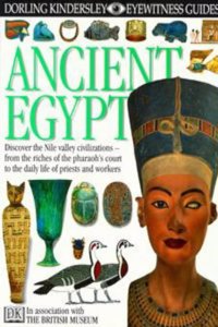 EYEWITNESS GUIDE:23 ANCIENT EGYPT 1st Edition - Cased