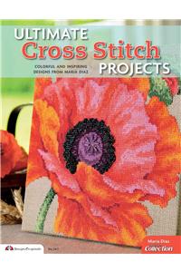 Ultimate Cross Stitch Projects