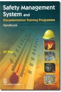 Safety Management Systems and Documentation Training Programme Handbook