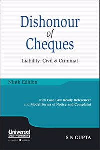 Dishonour Of Cheques - Liability Civil And Criminal