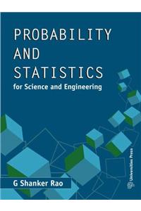 Probability and Statistics for Science and Engineering