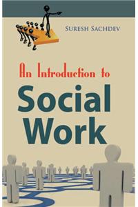 An Introduction to Social Work