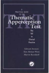 Practical Guide to the Thematic Apperception Test