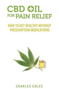 CBD Oil for Pain Relief