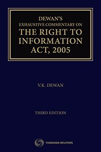 Exhaustive Commentary on The Right to Information, 2005